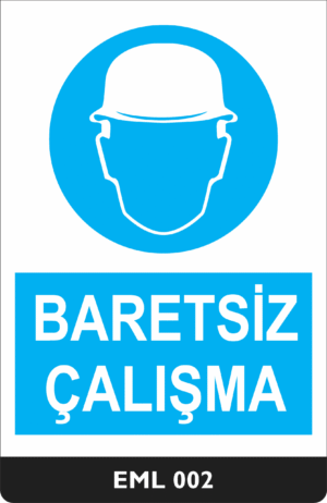 Baretsiz Çalışma EML002