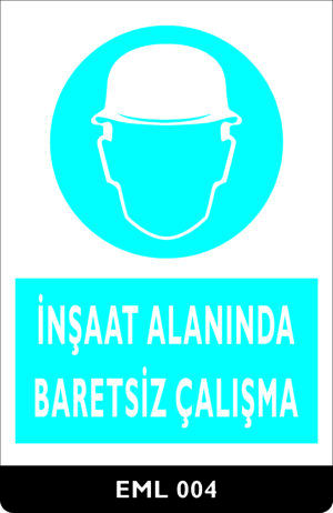 İnşaat Alanında Baretsiz Çalışma EML004