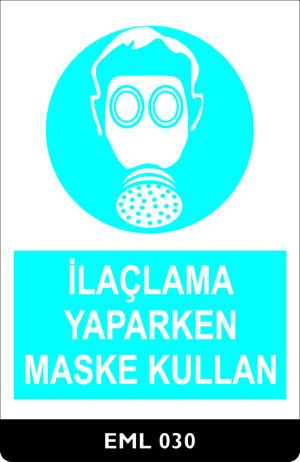 İlaçlama Yaparken Maske Kullan EML030