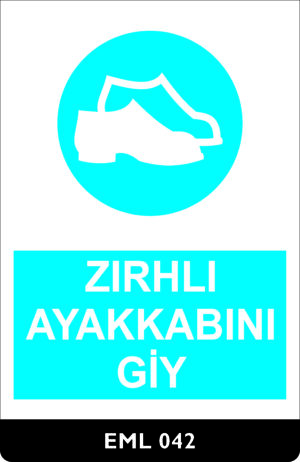 Zırhlı Ayakkabını Giy EML042