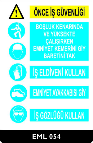 Önce İş Güvenliği EML054