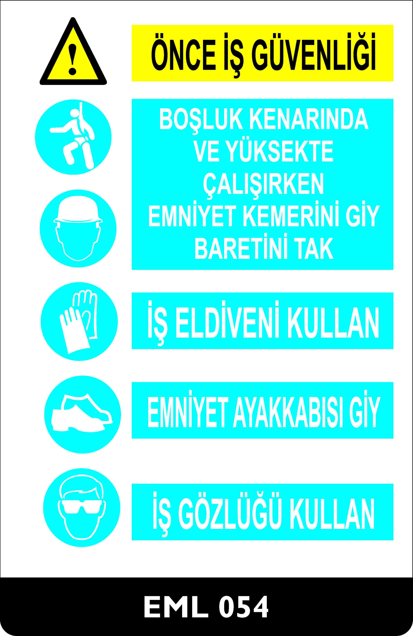 Önce İş Güvenliği EML054