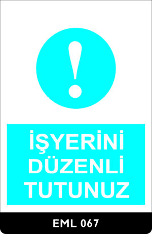 İşyerini Düzenli Tutunuz EML067