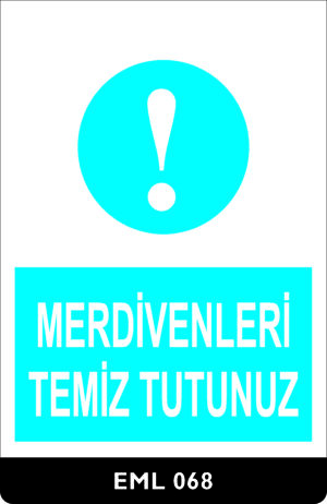 Merdivenleri Temiz Tutunuz EML068