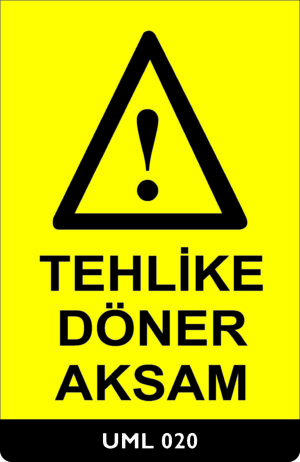 Tehlike Döner Aksam UML020