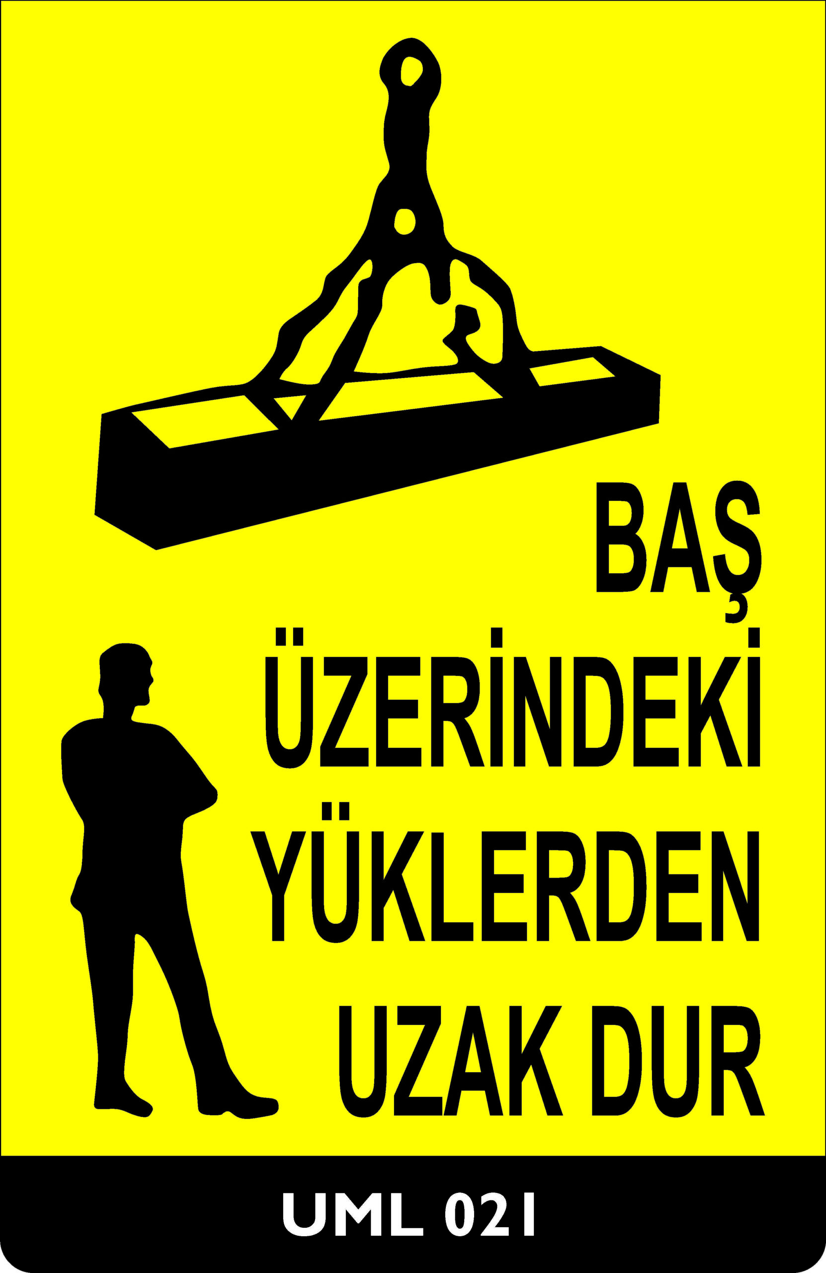 Baş Üzerindeki Yüklerden Uzak Dur UML021