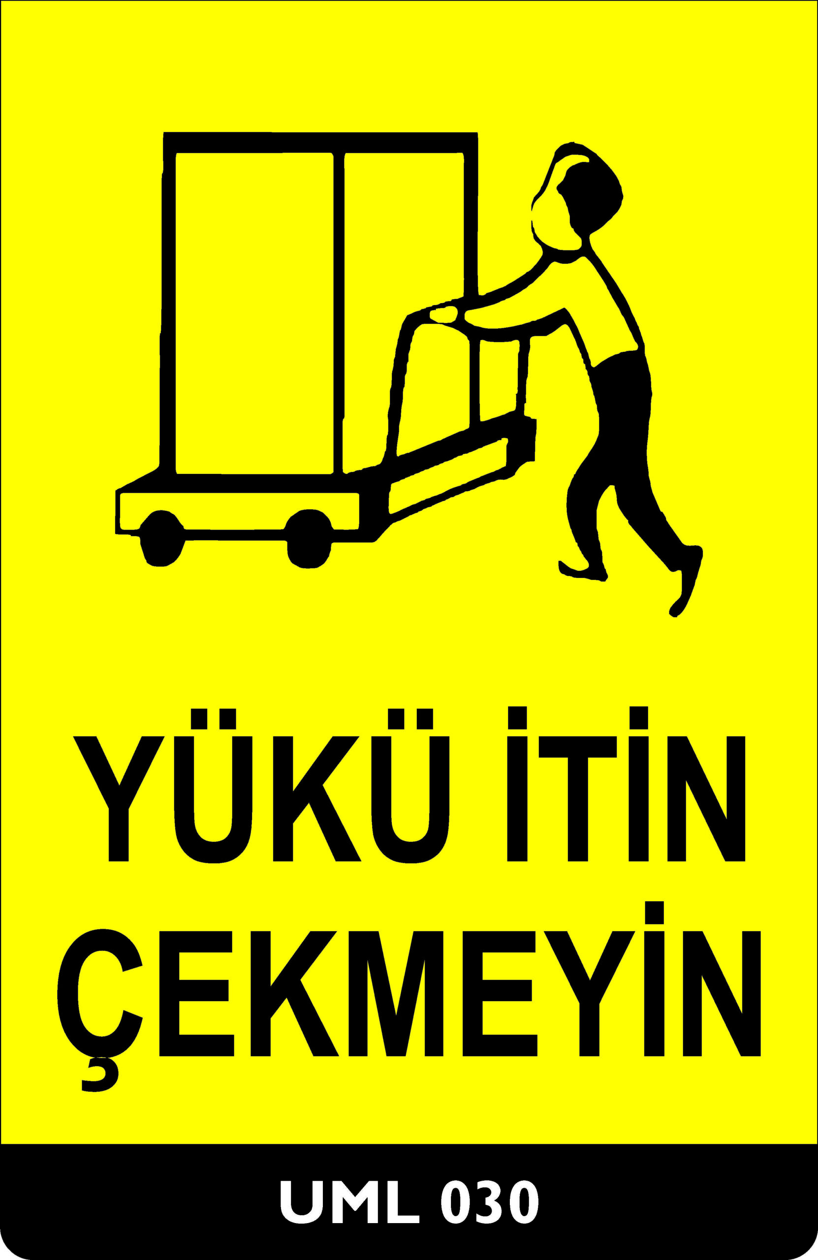 Yükü İtin Çekmeyin UML030