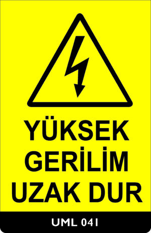 Yüksek Gerilim Uzak Dur UML041