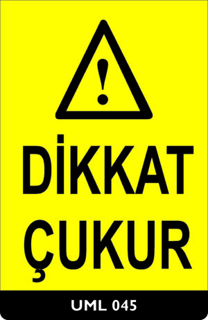Dikkat Çukur UML045