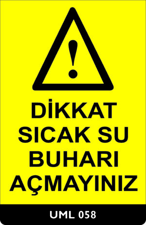 Dikkat Sıcak Su Buharı Açmayınız UML058