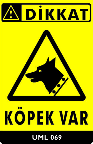Dikkat Köpek Var UML069