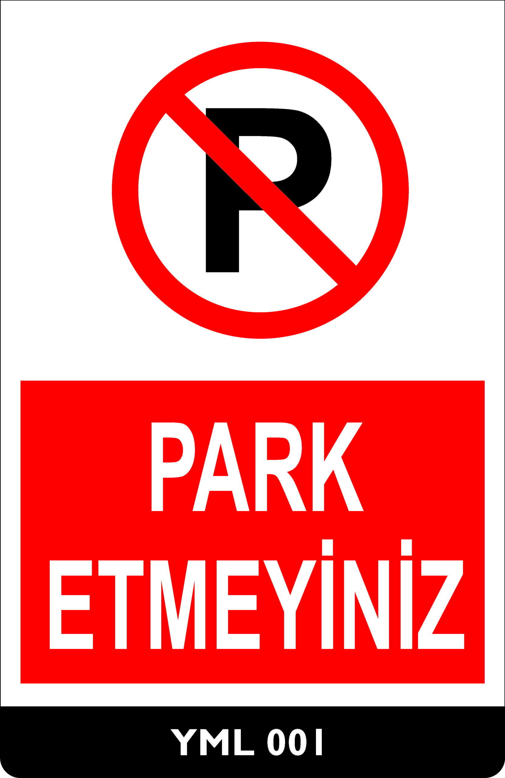 Park Etmeyiniz YML001