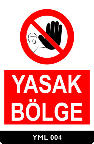 Yasak Bölge YML004