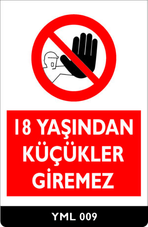 18 Yaşından Küçükler Giremez YML009